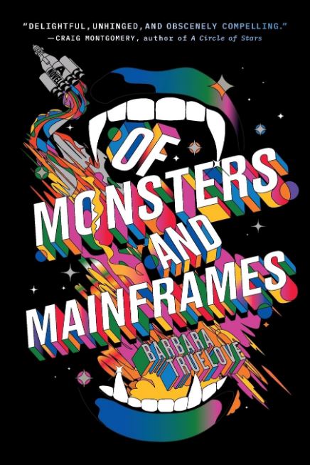 Portada de Of Monsters and Mainframes de Barbara Truelove