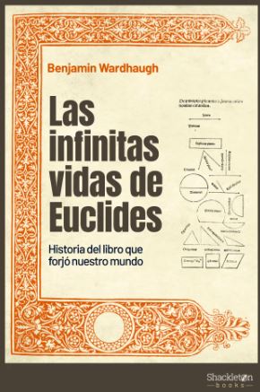 Las infinitas vidas de Euclides