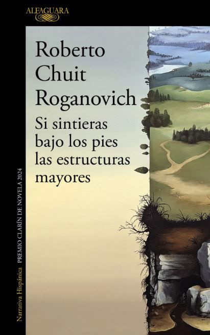 Si sintieras bajo los pies las estructuras mayores