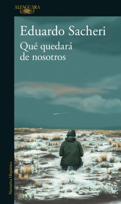 Qué quedará de nosotros
