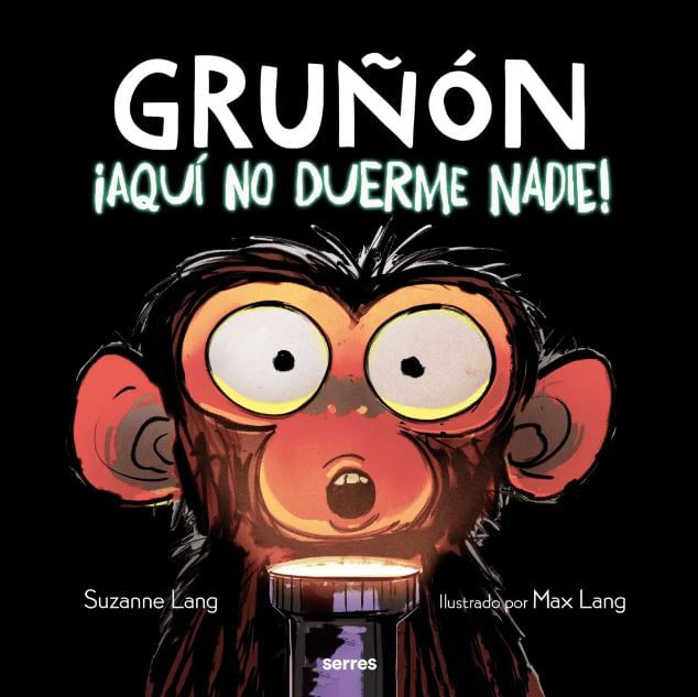 Gruñón aquí no duerme nadie