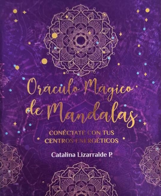 Portada de Oráculo Mágico de Mandalas, Conéctate con tus centros energeticos.