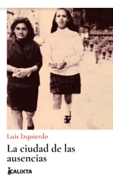 La ciudad de las ausencias